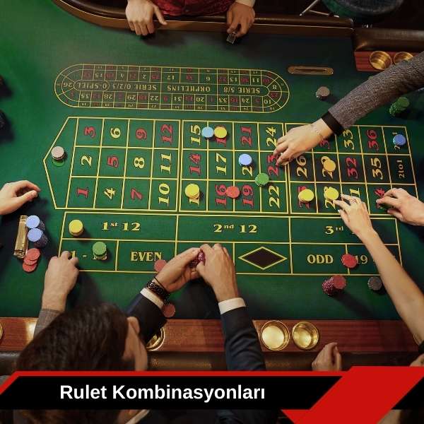 Rulet Kombinasyonları