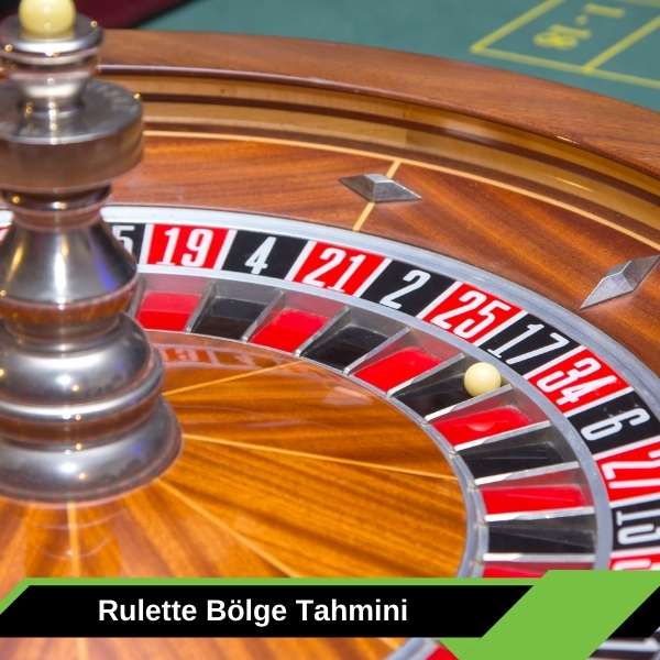 Rulette Bölge Tahmini