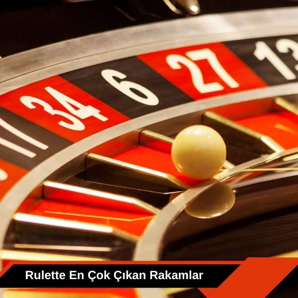 Rulette En Çok Çıkan Rakamlar