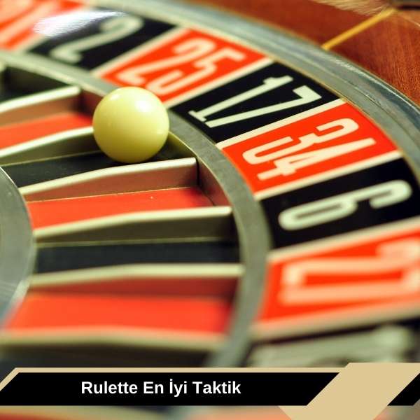 Rulette En İyi Taktik
