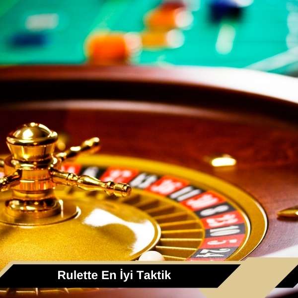Rulette En İyi Taktik